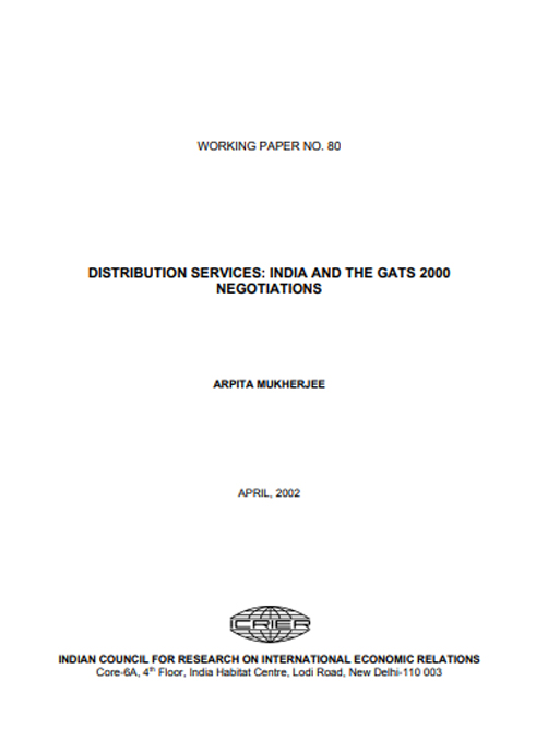 Distribution services: India and the gats 2000 negotiations.