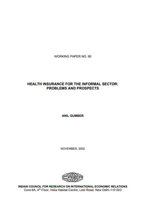Health Insurance for the Informal Sector: Problems and Prospects