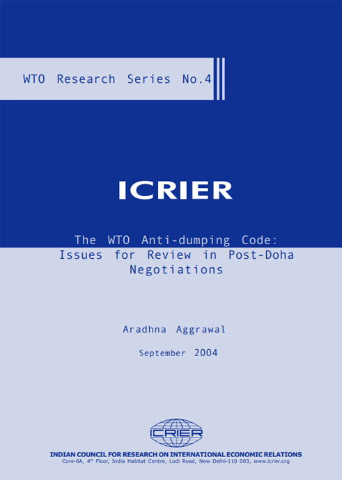 The WTO Anti-Dumping Code: Issues for Review in Post-Doha Negotiations