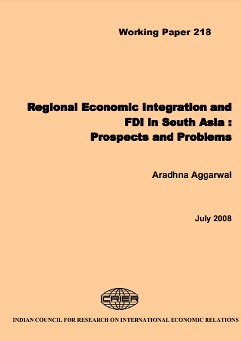 Regional Economic Integration and FDI in South Asia : Prospects and Problems