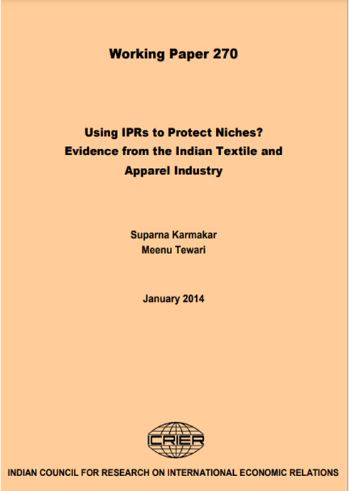 Using IPRs to Protect Niches? Evidence from the Indian Textile and Apparel Industry
