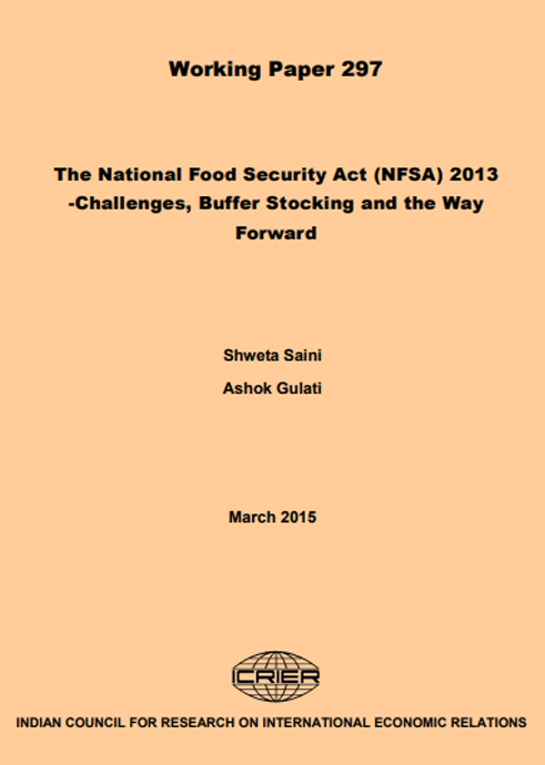 The National Food Security Act (NFSA) 2013-Challenges, Buffer Stocking and the Way Forward