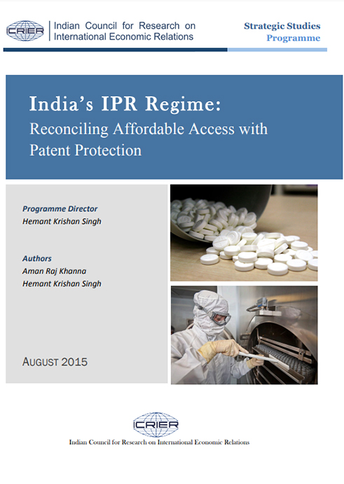India’s IPR Regime: Reconciling Affordable Access with Patent Protection