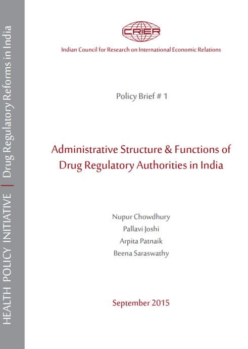 Administrative Structure & Functions of Drug Regulatory Authorities in India