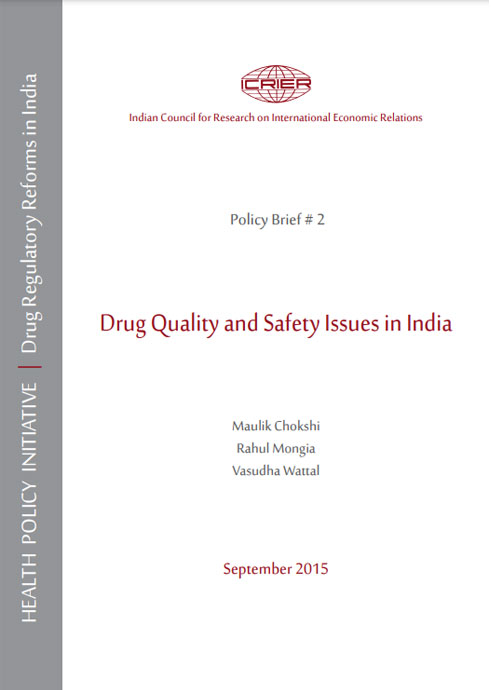 Drug Quality and Safety Issues in India