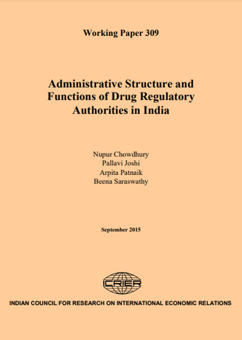 Administrative Structure and Functions of Drug Regulatory Authorities in India