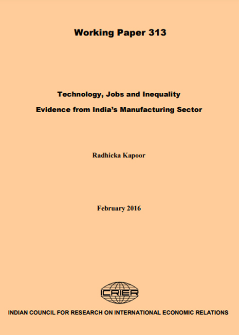 Technology, Jobs and Inequality Evidence from India’s Manufacturing Sector