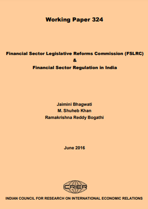 Financial Sector Legislative Reforms Commission (FSLRC) & Financial Sector Regulation in India