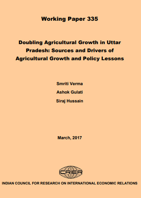 Doubling Agricultural Growth in Uttar Pradesh: Sources and Drivers of Agricultural Growth and Policy Lessons