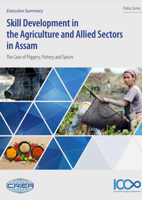 Skill Development in the Agriculture and Allied Sectors in Assam: The Case of the Piggery, Fishery and the Spices Sectors