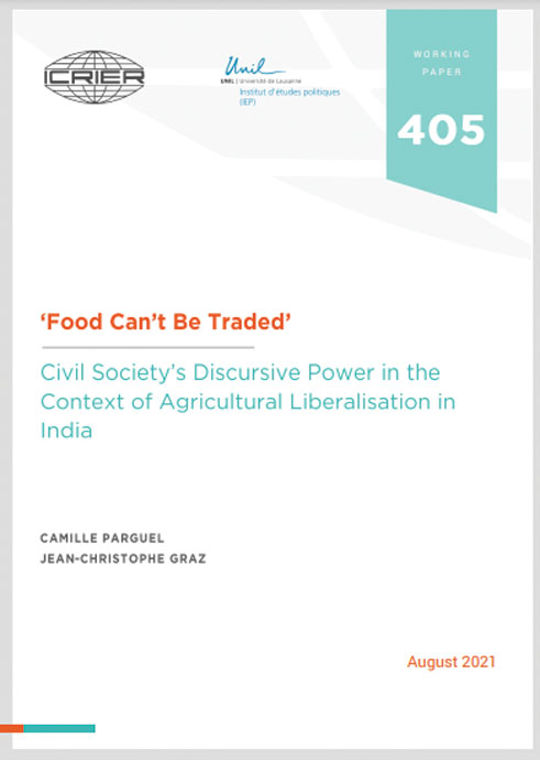Food Can’t Be Traded’ Civil Society’s Discursive Power in the Context of Agricultural Liberalisation in India | 21
