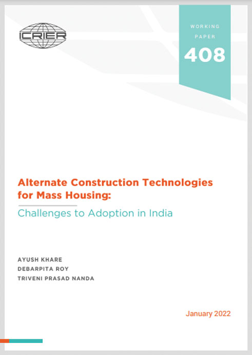 Alternate Construction Technologies for Mass Housing: Challenges to Adoption in India