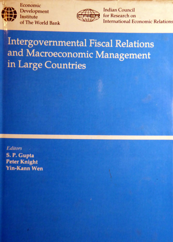 Intergovernmental Fiscal Relations and Macroeconomic Management in Large Countries