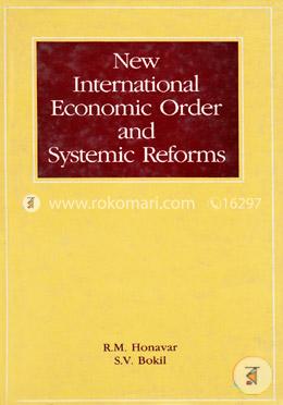 New International Economic Order and Systemic Reforms