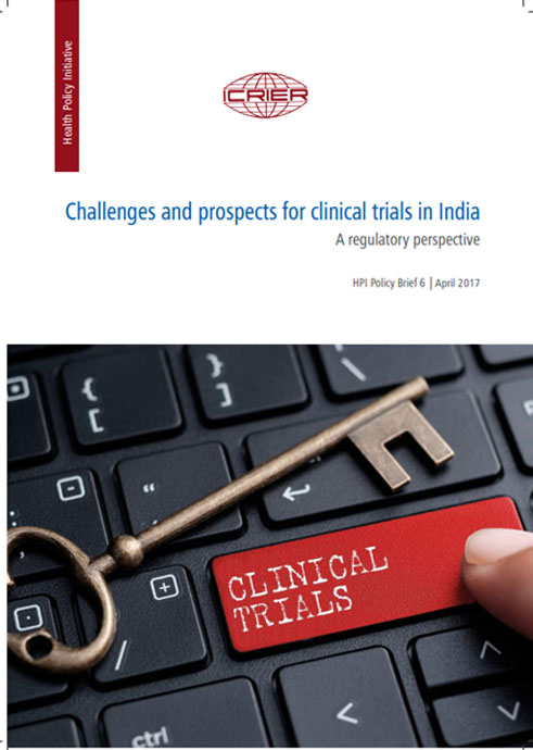 Challenges and prospects for clinical trials in India: A regulatory perspective