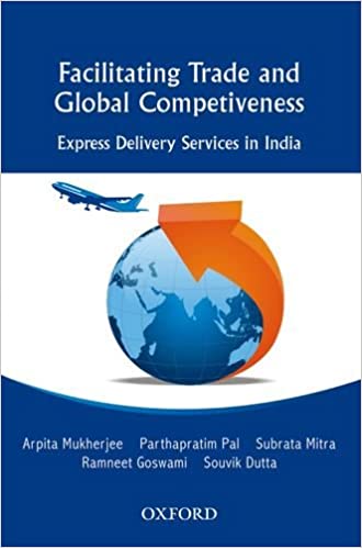 Facilitating Trade and Global Competitiveness Express Delivery Services in India