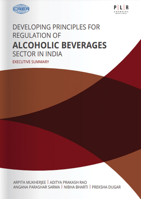 Developing Principles for Regulation of Alcoholic Beverages Sector in India