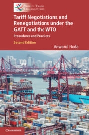 Tariff Negotiations and Renegotiations under the GATT and the WTO (2nd edition)