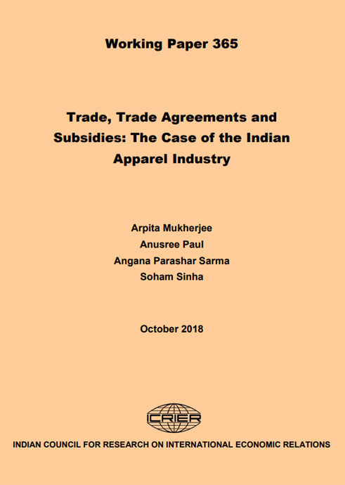 Trade, Trade Agreements and Subsidies: The Case of the Indian Apparel Industry
