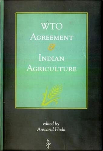 WTO Agreement and Indian Agriculture