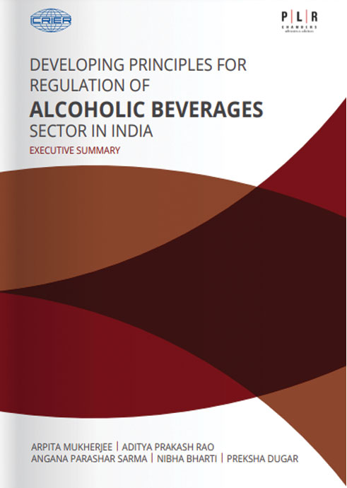 Developing Principles for Regulation of Alcoholic Beverages Sector in India