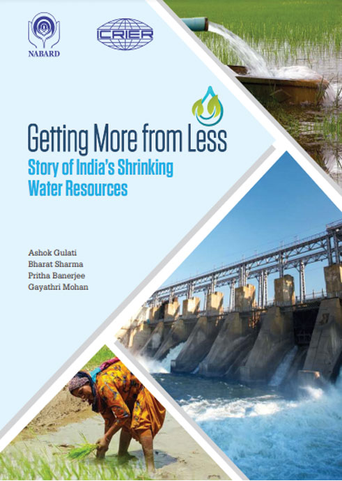 Getting More from Less: Story of India’s Shrinking Water Resources (ICRIER-NABARD)