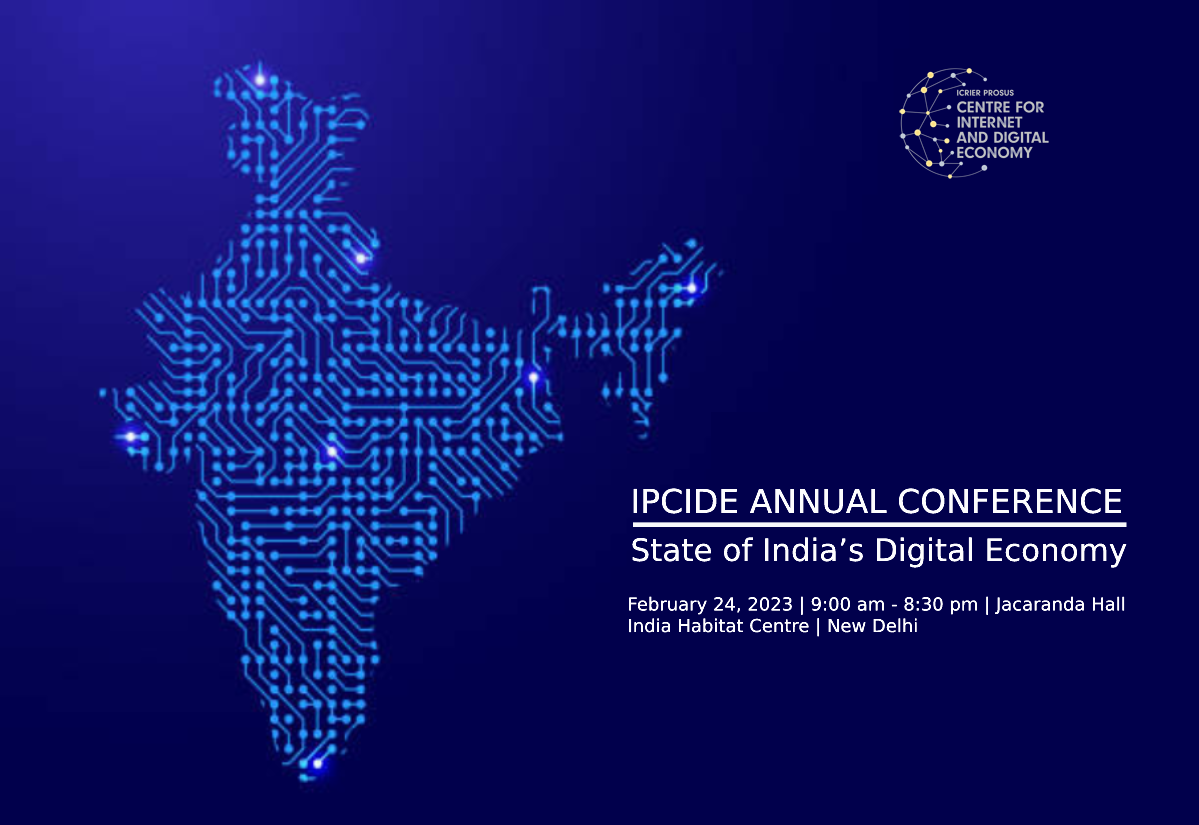 Upcoming Conference | IPCIDE Annual Conference on the State of India’s Digital Economy