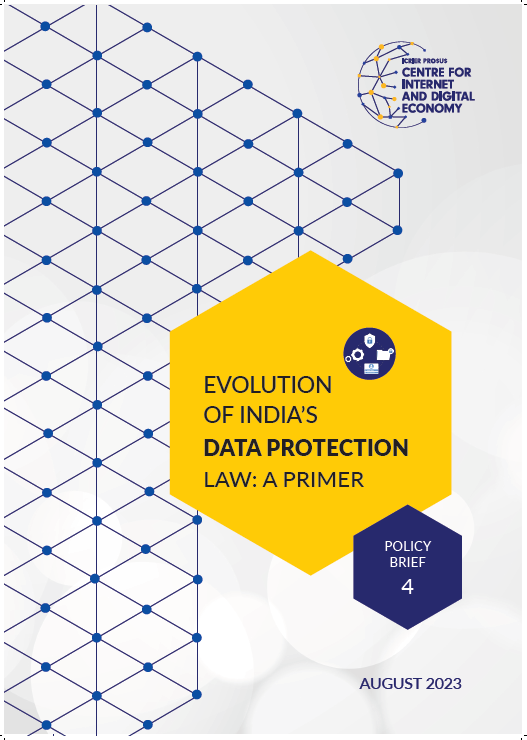 Evolution of India’s Data Protection Law: A Primer