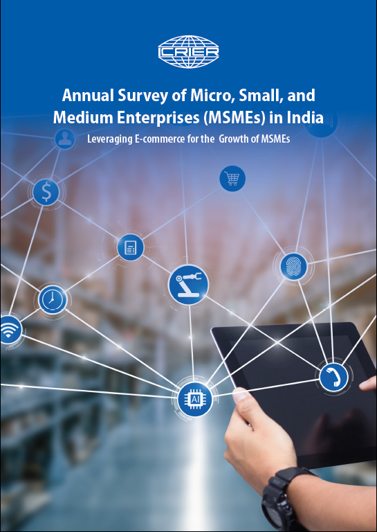 Annual Survey of Micro, Small, and Medium Enterprises (MSMEs) In India: Leveraging E-commerce for the Growth of MSMEs